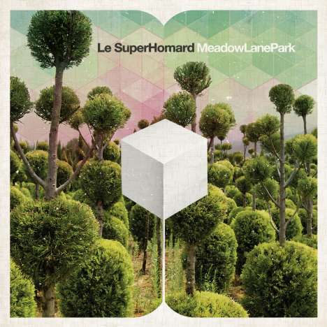 Le SuperHomard: Meadow Lane Park (Limited Edition) (White Vinyl), LP