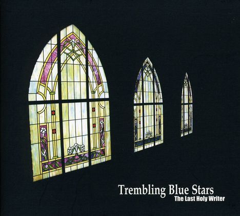 Trembling Blue Stars: The Last Holy Writer, CD