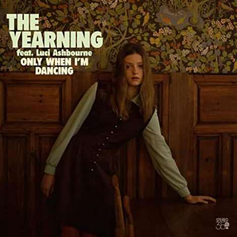 The Yearning: Only When I'm Dancing, CD
