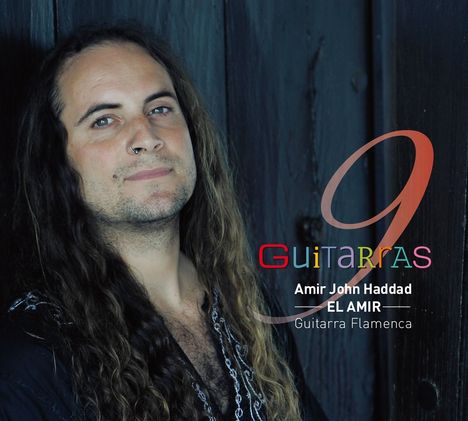 Amir John Haddad - El Amir: 9 Guitarras, CD