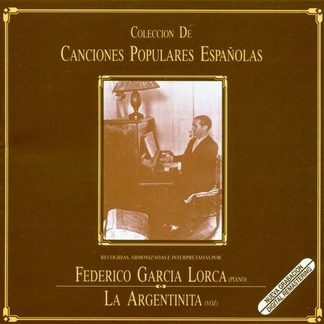 Federico Garcia Lorca (1898-1936): Canciones Populares Espanolas, CD