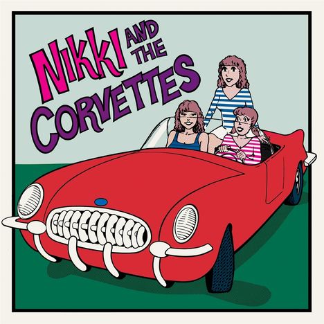 Nikki and the Corvettes: Nikki and the Corvettes, LP