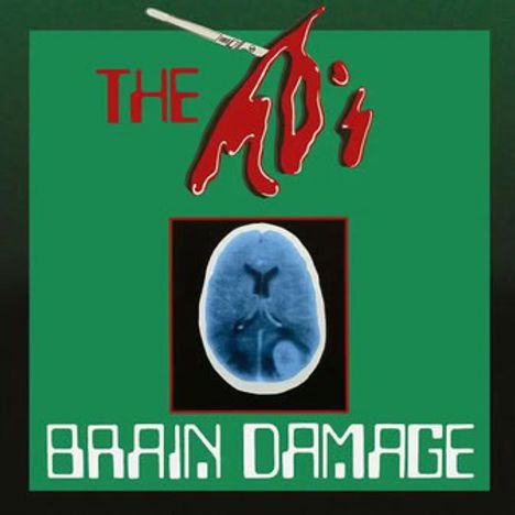 Text: "THE M's BRAIN DAMAGE" in auffälligen Schriften. 
Bild: Roter Pinselstrich und Bild eines Gehirn-Scans.