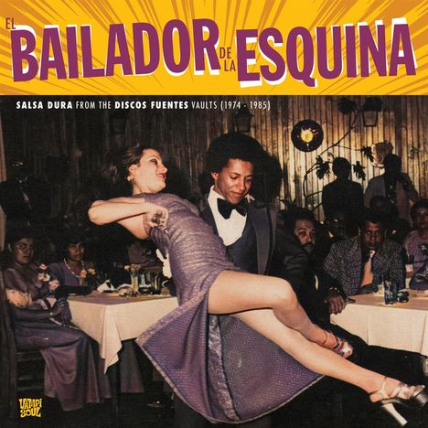 El Bailador de La Esquina, LP