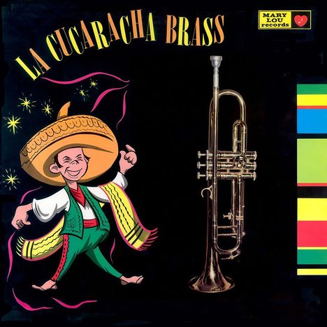"La Cucaracha Brass" in bunten Buchstaben, daneben ein lachender Mann im Sombrero und eine Trompete.