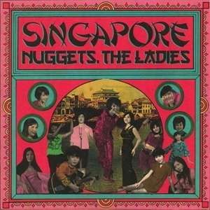 Singapore Nuggets: The Ladies, LP