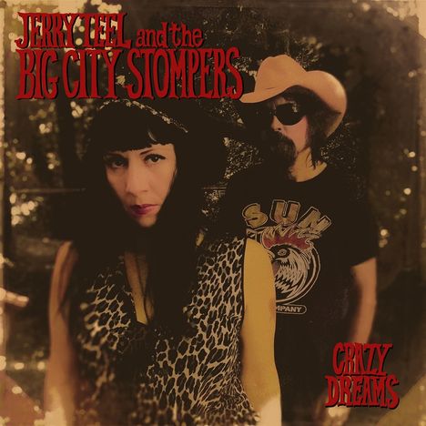 Jerr And The Big City Stompers Teel: Crazy Dreams, LP