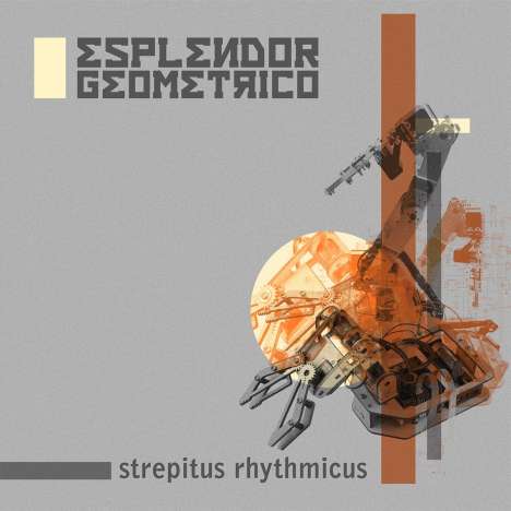 Esplendor Geométrico: Strepitus Rhythmicus, LP