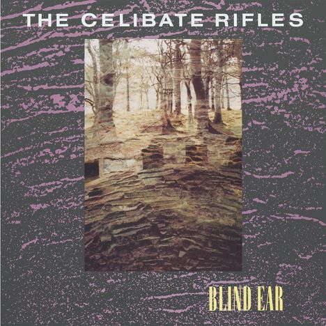 "The Celibate Rifles" und "Blind Ear" auf abstrakter Illustration mit Bäumen und erdiger Textur.