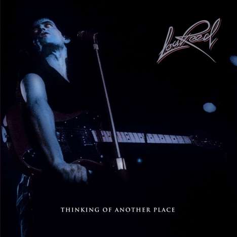 Lou Reed (1942-2013): Thinking Of Another Place, 3 LPs