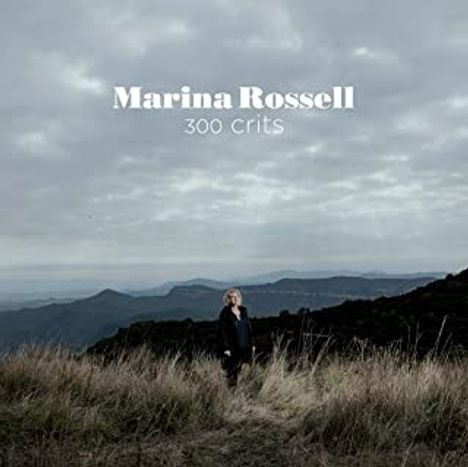 Marina Rossell: 300 Crits, CD