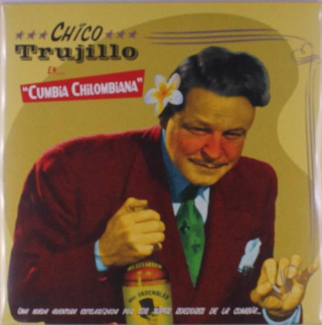 „Chico Trujillo en Cumbia Chilombiana“. Ein Mann in rotem Anzug hält eine Flasche und trägt eine Blume im Haar.