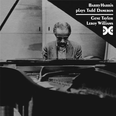 Barry Harris (1929-2021): Plays Tadd Dameron (Xanadu Master Edition), CD