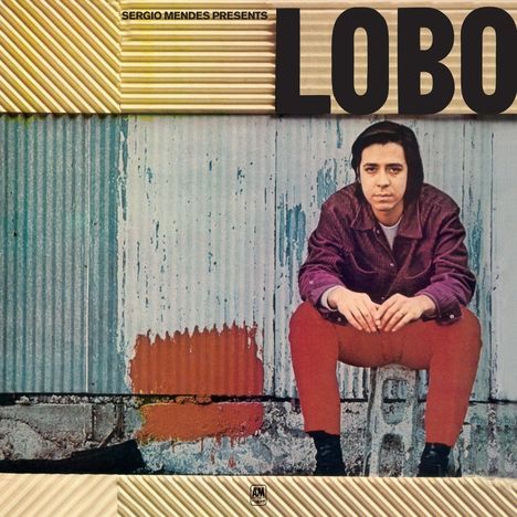 Edu Lobo (geb. 1943): Sergio Mendes Presents Lobo (180g) (Limited Edition), LP