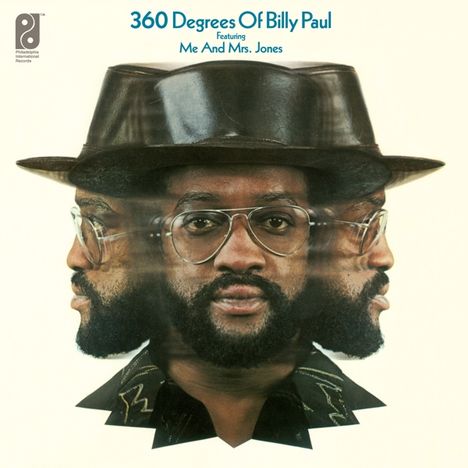 Billy Paul (Soul): 360 Degrees Of Billy Paul (remastered) (180g) (Limited-Edition), LP