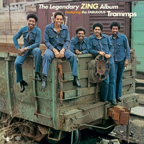 The Trammps: The Legendary Zing Album (180g) (Limited Edition), LP