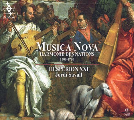 Musica Nova - Harmonie des Nations 1500-1700, Super Audio CD