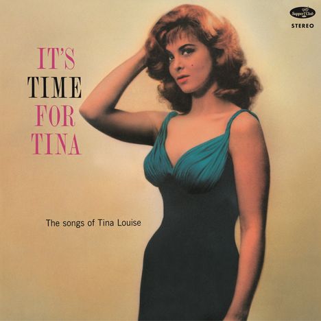Tina Louise: It's Time For Tina + 1 Bonus Track (180g) (Limited Numbered Edition), LP