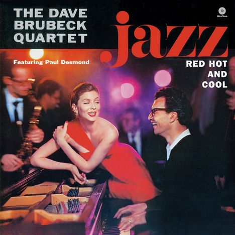 Dave Brubeck (1920-2012): Jazz: Red, Hot And Cool (180g) (Audiophile Vinyl) (Limited Edition), LP