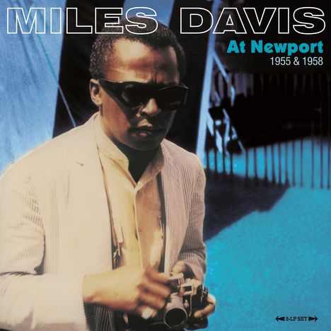 Miles Davis (1926-1991): At Newport 1955 &amp; 1958 (180g) (Limited Edition), 2 LPs