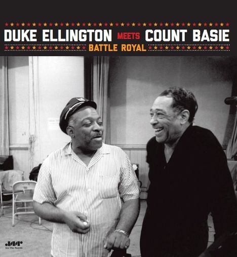 Duke Ellington &amp; Count Basie: Battle Royal (180g) (Virgin Vinyl) (2 Bonus Tracks), LP