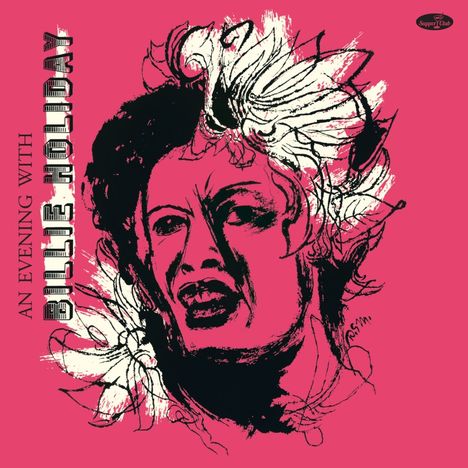 Billie Holiday (1915-1959): An Evening With Billie Holiday (180g) (Limited Numbered Edition) +4 Bonus Tracks, LP
