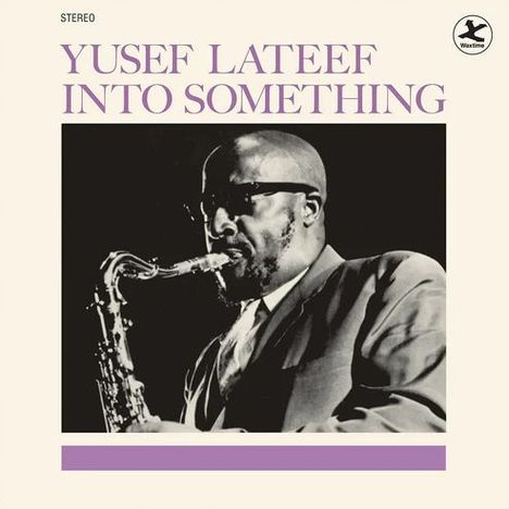 Yusef Lateef (1920-2013): Into Something (+2 Bonus Tracks) (Limited Edition), LP