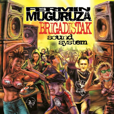 Fermin Muguruza: Brigadistak Sound System, 2 LPs