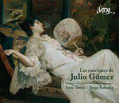 Julio Gomez (1886-1973): Las Canciones, CD