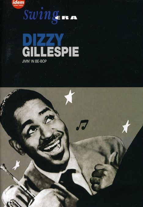 Dizzy Gillespie (1917-1993): Jivin' In Be Bop, DVD