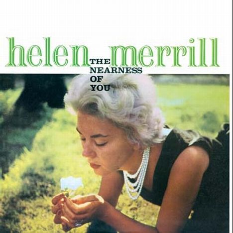 Helen Merrill (geb. 1930): The Nearness Of You (SHM-CD), CD