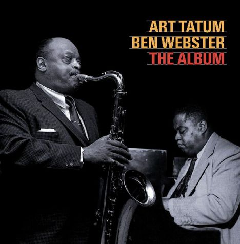 Art Tatum & Ben Webster: The Album, CD