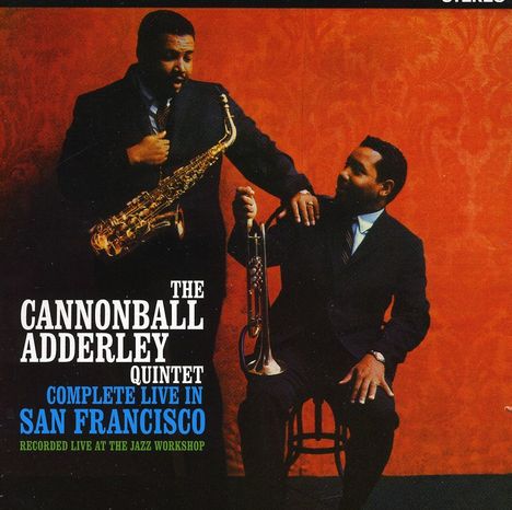 Cannonball Adderley (1928-1975): Complete Live In San Francisco, CD