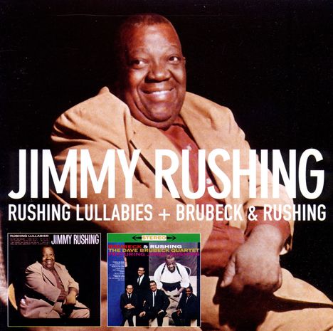 Jimmy Rushing (1903-1972): Rushing Lullabies / Brubeck &amp; Rushing, CD