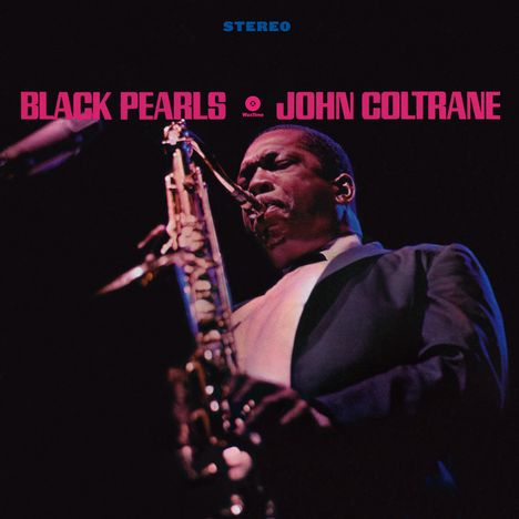 John Coltrane (1926-1967): Black Pearls (180g) (Limited Edition), LP