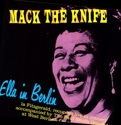 Ella Fitzgerald (1917-1996): Mack The Knife: Ella In Berlin (180g) (Limited Edition), LP