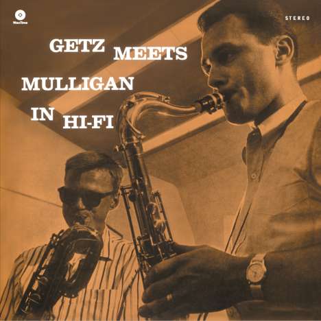 Stan Getz &amp; Gerry Mulligan: Getz Meets Mulligan In Hi-Fi (180g) (Limited Edition), LP