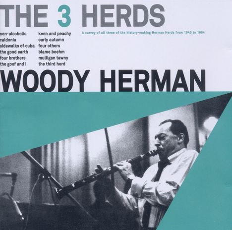 Woody Herman (1913-1987): 3 Herds, CD