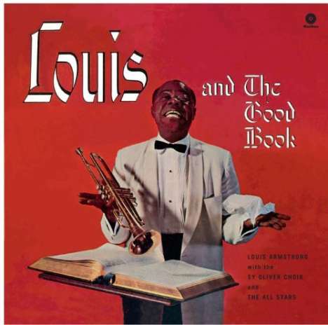 Louis Armstrong (1901-1971): Louis And The Good Book (180g) (Limited Edition), LP