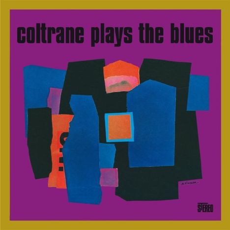 John Coltrane (1926-1967): Coltrane Plays The Blues, CD