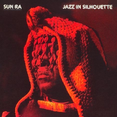 Sun Ra (1914-1993): Jazz In Silhouette, CD