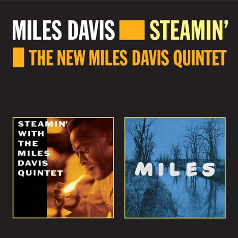Miles Davis (1926-1991): Steamin' / The New Miles Davis Quintet, CD