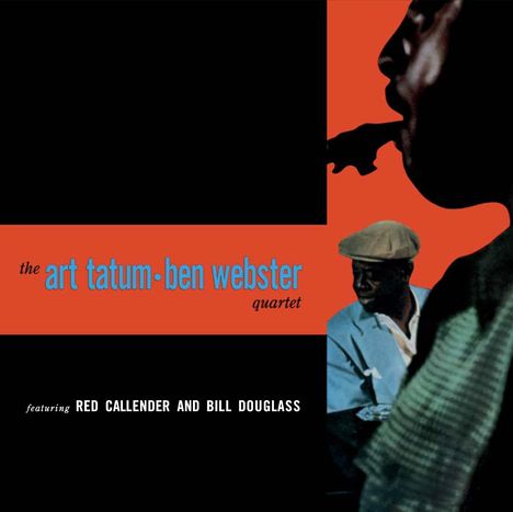 Art Tatum &amp; Ben Webster: The Art Tatum-Ben Webster Quartet, CD