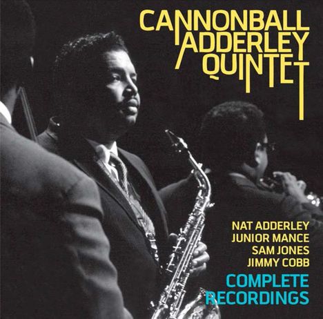 Cannonball Adderley (1928-1975): Complete Recordings, 2 CDs