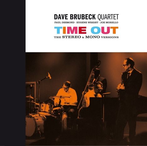 Dave Brubeck (1920-2012): Time Out: Stereo &amp; Mono Versions (remastered) (180g) (Limited-Numbered-Edition), 2 LPs