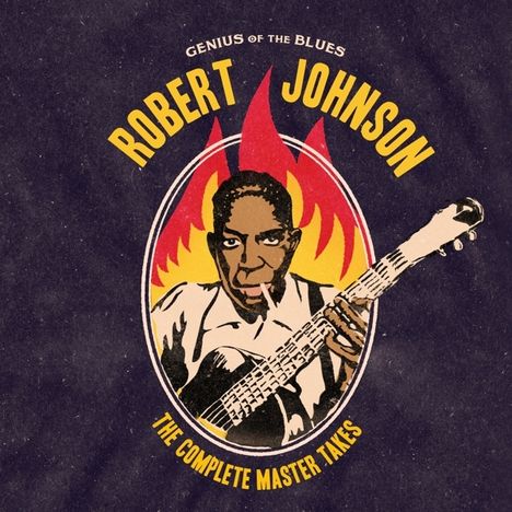 Robert Johnson (1911-1938): Genius Of The Blues + The Complete Master Takes (180g) (Limited Edition) +2 Bonus Tracks, 2 LPs