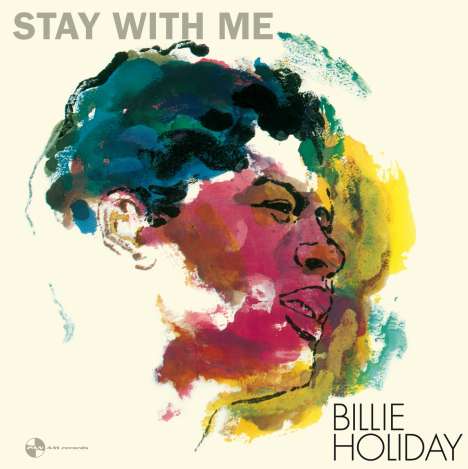 Billie Holiday (1915-1959): Stay With Me (remastered) (180g) (Limited Edition) (+1 Bonus Track), LP