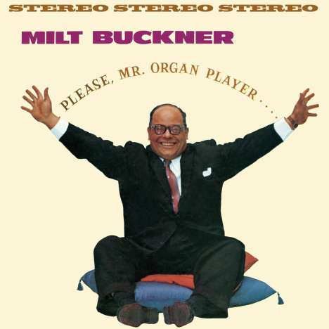 Milt Buckner (1915-1977): Please,Mr.Organ Player &amp; Send Me Softly, CD