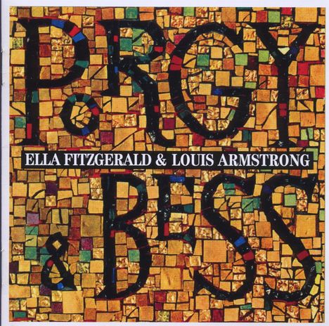Louis Armstrong &amp; Ella Fitzgerald: Porgy &amp; Bess (24Bit Remaster), CD