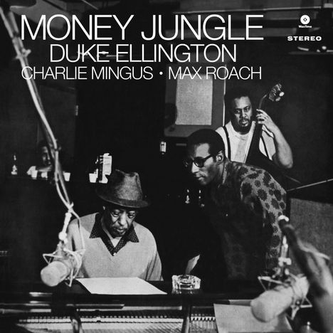 Duke Ellington, Charlie Mingus &amp; Max Roach: Money Jungle (180g) (Limited Edition) (4 Bonustracks), LP